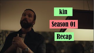 Kin Irish series Season 01 recap [upl. by Jarv]