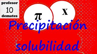 Como calcular el producto de solubilidad TRUCOS [upl. by Hcire438]