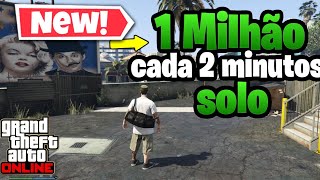 GANHE 1 MILHÃO CADA 2 MINUTOS NOVO Glitch de dinheiro solo no gta 5 online MUITO FÁCIL [upl. by Anel612]