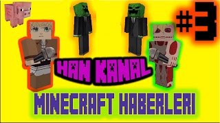 MineCraft Haberleri Bölüm 3 [upl. by Yellah]