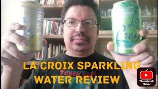 LA CROIX SPARKLING WATER REVIEW [upl. by Laurel]