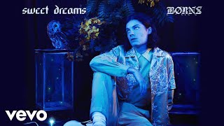 BØRNS  Sweet Dreams Audio [upl. by Sonnnie]