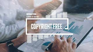 Corporate Motivational by Infraction No Copyright Music  Clouds In Motion [upl. by Akinoj829]