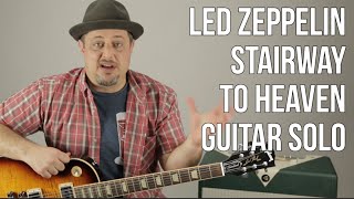 Stairway to Heaven  Guitar Solo Lesson  Led Zeppelin  Jimmy Page  A minor Pentatonic [upl. by Lareena537]