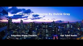 Murder in Melbourne by Dulcie Gray [upl. by Faus172]