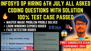 🔴INFOSYS 6TH JULY FIRST CANDIDATE EXAM EXPERIENCE🤯 ALL ACTUAL ASKED CODING QUESTIONS WITH SOLUTIONS😱 [upl. by Zora698]