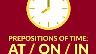 Prepositions of Time  English Grammar [upl. by Airtened]