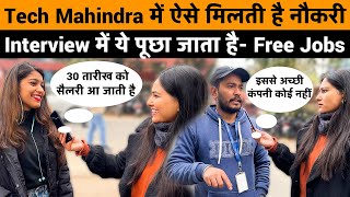 Tech Mahindra में ऐसे मिलती है नौकरी 😍  How to Get Job in Tech Mahindra [upl. by Nomaid981]