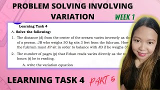 PROBLEM SOLVING INVOLVING VARIATION WEEK 1 LEARNING TASK 4 PART 5 LoveMATHTV [upl. by Portuna121]