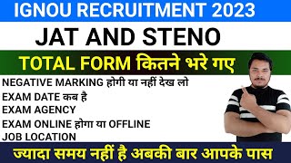 IGNOU Recruitment Total Form Fill Up 2023  IGNOU Jat Total Form Fill Up  IGNOU Jat Exam Date 2023 [upl. by Rosenkranz]