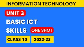 ICT Skills Class 10 Computer Chapter 3 202223  Information and Communication Technology Skills [upl. by Irrab]