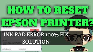 How to reset Epson L110 L210 L220 L360 L365 Ink pads is at the end of its service life [upl. by Bennink886]