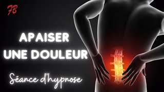 Hypnose pour apaiser les Douleurs douleur chronique fibromyalgie [upl. by Nydroj]