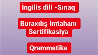 İngilis dili Ümumi Sınaq Qrammatika Buraxılış İmtahanı və Sertifikasiya [upl. by Tnomad926]