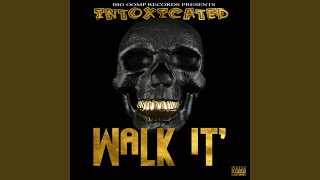 Walk It feat Baby D [upl. by Gean]