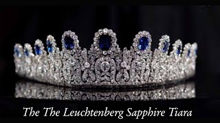 The Leuchtenberg Sapphires A Royal Legacy [upl. by Ymeraj]