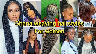 Cute Ghana weaving hairstyles 2024  Braids Hairstyles for black women  Ghana weaving braids styles [upl. by Wiese]