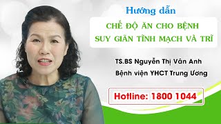 BoniVein  Chế độ ăn uống tập luyện cho bệnh nhân suy giãn tĩnh mạch chân và trĩ [upl. by Tonl]