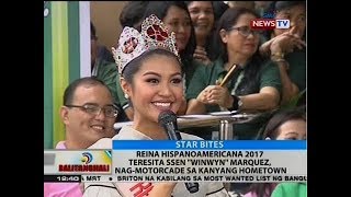 Reina Hispanoamericana 2017 Teresita Ssen quotWinwynquot Marquez nagmotorcade sa kanyang hometown [upl. by Koenraad334]