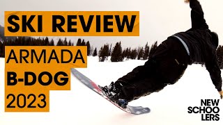 2023 Armada BDog Review  Newschoolers Test [upl. by Enirehtak]