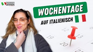 Italienische Wochentage  Italienisch Vokabeln für Anfänger [upl. by Yenreit]