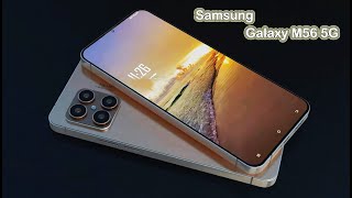 Samsung Galaxy M56 5G Ultra Exclusive New Design [upl. by Lareneg]