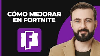 Cómo mejorar en fortnite nueva forma [upl. by Vaish674]