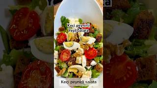 Keçi peynirli salata🥗pratiktarifler recipe lezzetli salatatarifleri yeşilsalatatarif food [upl. by Nnoved656]