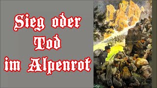 Sieg oder Tod im Alpenrot  Österreichischer MarschAustrian March  English translation [upl. by Ilan]