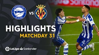 Highlights Deportivo Alavés vs Villarreal CF 21 [upl. by Noedig]