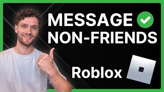 How To Message Someone On Roblox Without Being Friends 2024 [upl. by Tiena272]