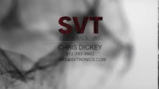 Chris Dickey Contact info SVTronics Inc [upl. by Beitris]