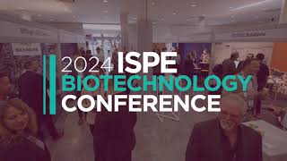 Attend the 2024 ISPE Biotechnology Conference [upl. by Odlo]