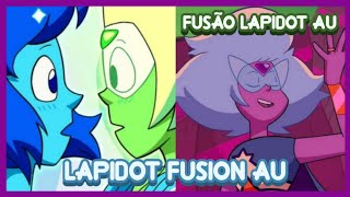 LAPIDOT FUSION AU  Steven Universe [upl. by Lyrak]