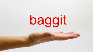 How to Pronounce baggit  American English [upl. by Isidora151]