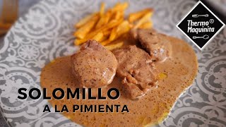 SOLOMILLO a la PIMIENTA con THERMOMIX Alta Temperatura [upl. by Anilejna]