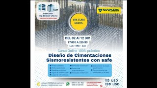 INICIO CURSO DE CIMENTACIONES SISMORESISTENTES CON SAFE HOY LUNES 2 DE DIC DEL 2024 [upl. by Yaner]