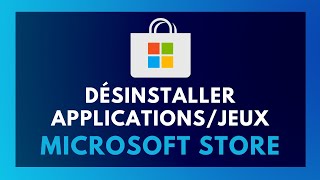 COMMENT DÉSINSTALLER UNE APPLICATION DU MICROSOFT STORE SUR PC WINDOWS 11 [upl. by Pederson]