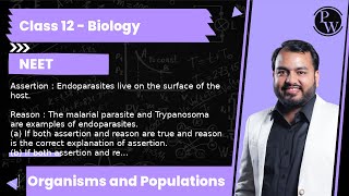 Assertion  Endoparasites live on the surface of the host Reason  The malarial parasite and Tr [upl. by Elledoj]