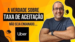 🔴  TAXA DE ACEITAÇÃO  não seja ENGANADO pela UBER 🔴 [upl. by Rosalba]