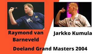 Raymond van Barneveld vs Jarkko Komula Doeland Grand Masters 2004 [upl. by Kennet]