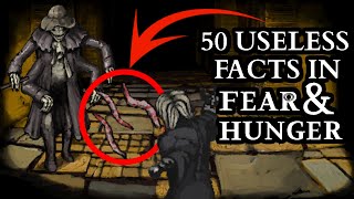 Last 50 Useless Facts In Fear amp Hunger [upl. by Sadnac]