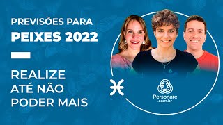 PEIXES 2022 ♓️ PREVISÕES DA ASTROLOGIA PARA O NOVO ANO [upl. by Procto]