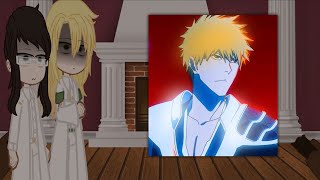 The Strenritter React to Ichigo Kurosaki [upl. by Mehelhteb]