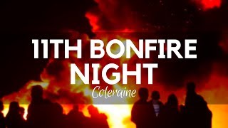 11th Bonfire Night  Ulster Protestant Celebration in NI [upl. by Annoya]