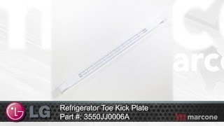 LG Refrigerator Toe Kick Plate Part 3550JJ0006A [upl. by Cassiani]