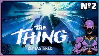 The Thing Remastered Прохождение  Стрим 2 Финал Русификатор [upl. by Gnad739]