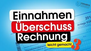 Einnahmen Ueberschuss Rechnung  leicht gemacht Teil 3 [upl. by Lorena]