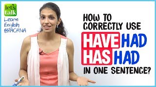 How to use ‘Have Had’ and ‘Has Had’ correctly in English English Grammar Lesson [upl. by Scandura]