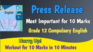 Writing a Press ReleaseGrade 12 Compulsory EnglishTeach Nepal [upl. by Ahsets]